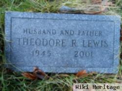 Theodore R. Lewis