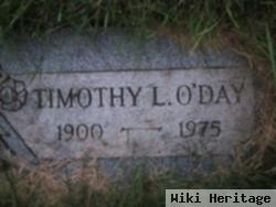 Timothy L O'day