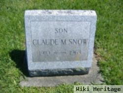 Claude M. Snow