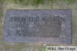 Fred C. "ted" Wilkin