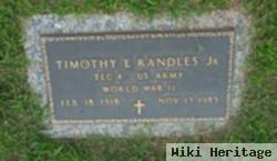 Timothy E Randles, Jr