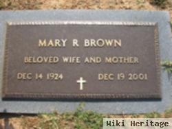 Mary R Brown