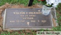 Walter E. Hickman