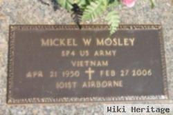 Mickel W Mosley