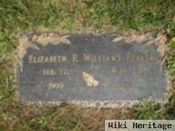 Elizabeth P. Williams Beaver