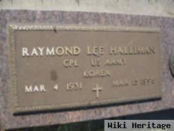 Raymond Lee Halliman