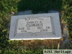 Shirley A. Clowdus