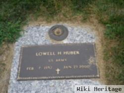 Lowell H Huber