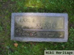 Earl E. Kressler