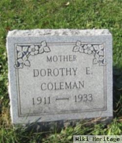 Dorothy E Coleman