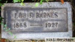 Lou F Barnes