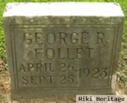 George R Follet