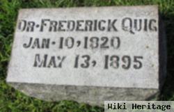 Dr Frederick Quig