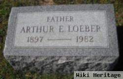 Arthur E Loeber