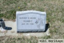 Margret D. Brown Trambly