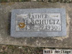 Ernest H Schultz