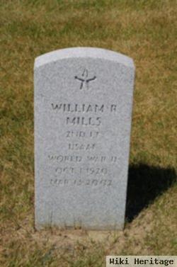 William R Mills