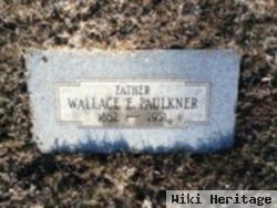 Wallace E. Faulkner