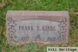 Frank E Gibbs
