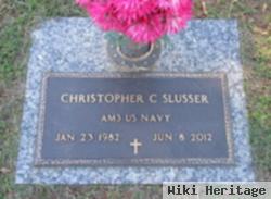 Christopher C Slusser