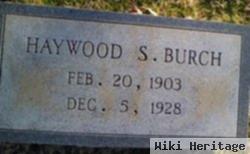 Haywood S Burch