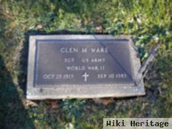 Glen M. Ware