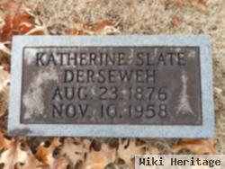 Katherine Slate Derseweh