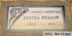 Bertha Merrow