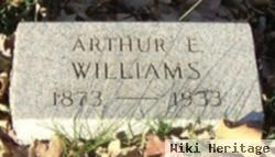 Arthur E Williams