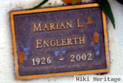 Marian L Englerth