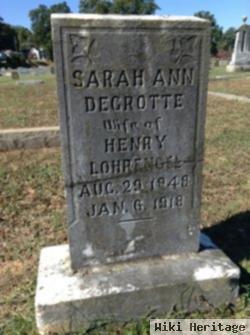 Sarah Ann Degrotte Lohrengel