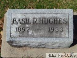 Basil R. Hughes