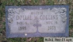 Dollie M Collins