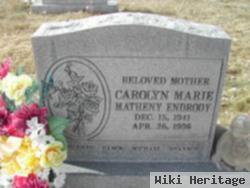 Carolyn Marie Matheny Endrody