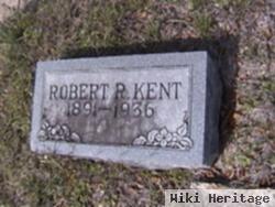 Robert R Kent