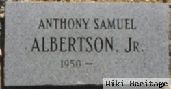 Anthony Samuel Albertson, Jr