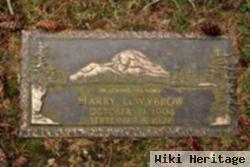 Harry L Wybrow