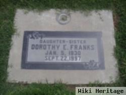 Dorothy E Franks