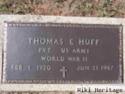 Thomas E. Huff