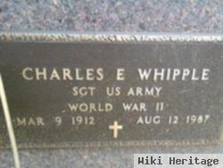 Charles E Whipple