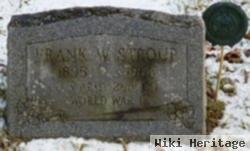 Frank W. Stroup