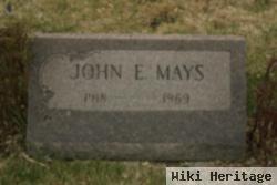 John E Mays, Sr