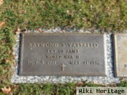 Raymond S Vassallo