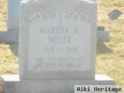 Martha A Weyer