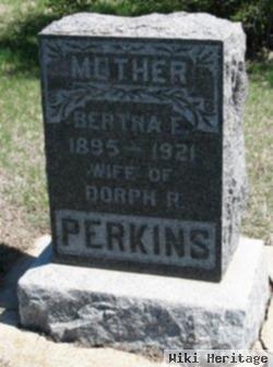 Bertha E Perkins