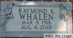 Raymond Knox "rip" Whalen