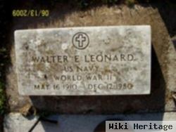 Walter E Leonard