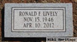 Ronald F Lively