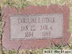 Caroline E Ittner