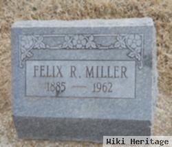 Felix R. Miller